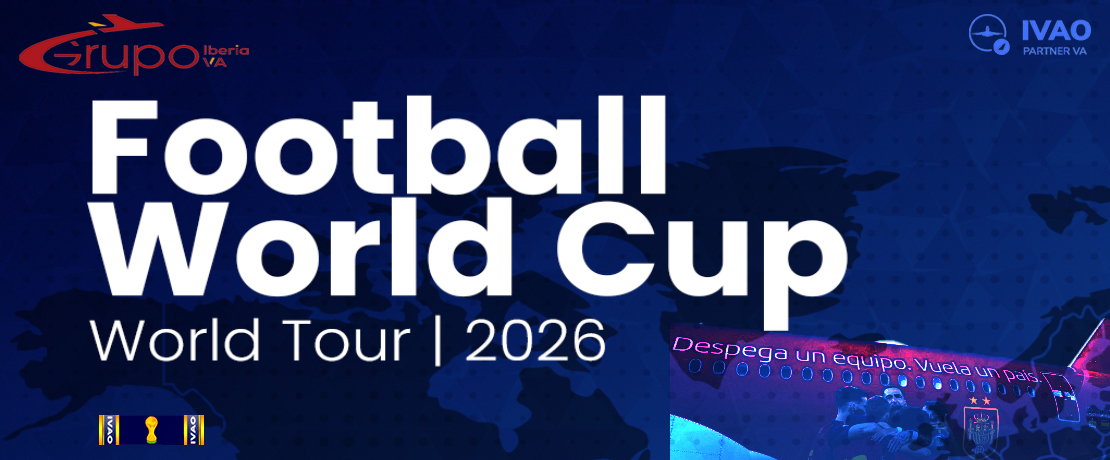 Football World Cup World Tour 2026 IVAO WORLD TOUR